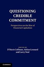 Questioning Credible Commitment