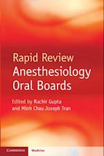 Rapid Review Anesthesiology Oral Boards