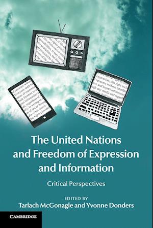 The United Nations and Freedom of Expression and Information