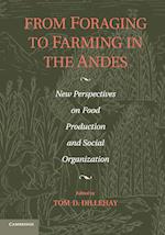 From Foraging to Farming in the Andes