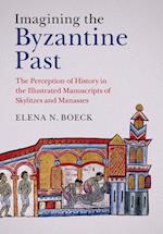 Imagining the Byzantine Past