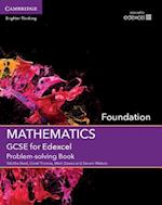 GCSE Mathematics for Edexcel Foundation Problem-solving Book