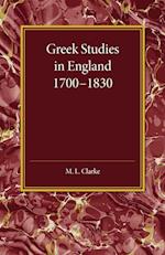 Greek Studies in England 1700–1830