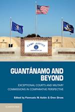 Guantanamo and Beyond