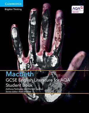 GCSE English Literature for AQA Macbeth Student Book