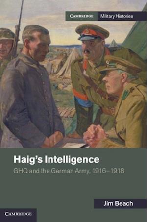 Haig's Intelligence
