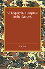An Enquiry into Prognosis in the Neurosis