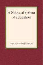 A National System of Education