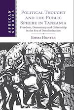 Political Thought and the Public Sphere in Tanzania