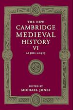 The New Cambridge Medieval History: Volume 6, c.1300–c.1415