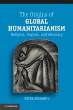 Origins of Global Humanitarianism