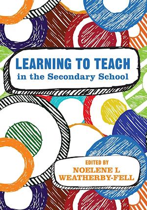 Learning to Teach in the Secondary School