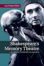 Shakespeare's Memory Theatre