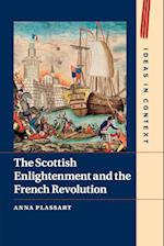 The Scottish Enlightenment and the French Revolution