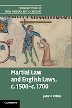 Martial Law and English Laws, c.1500-c.1700 