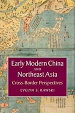 Early Modern China and Northeast Asia