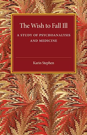 The Wish to Fall Ill