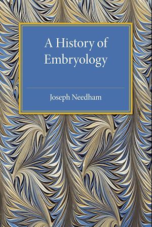 A History of Embryology