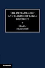 The Development and Making of Legal Doctrine: Volume 6