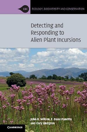 Detecting and Responding to Alien Plant Incursions