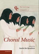 Cambridge Companion to Choral Music