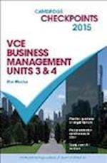 Cambridge Checkpoints VCE Business Management Units 3 and 4 2015