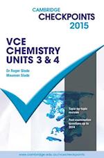 Cambridge Checkpoints VCE Chemistry Units 3 and 4 2015