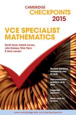 Cambridge Checkpoints VCE Specialist Mathematics 2015 and Quiz me More