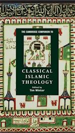 Cambridge Companion to Classical Islamic Theology