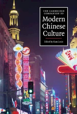 Cambridge Companion to Modern Chinese Culture