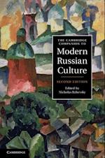 Cambridge Companion to Modern Russian Culture