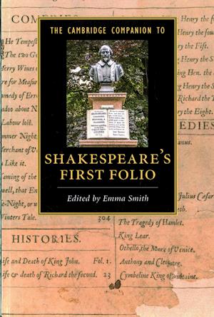 The Cambridge Companion to Shakespeare's First Folio