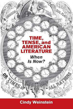 Time, Tense, and American Literature