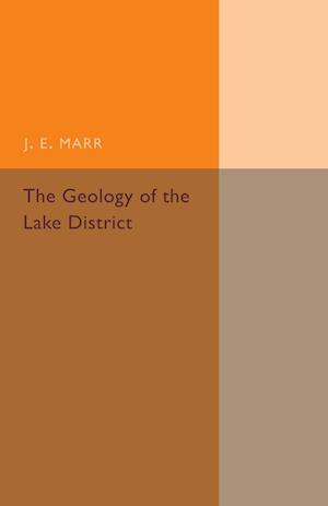 The Geology of the Lake District