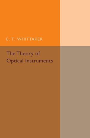 The Theory of Optical Instruments