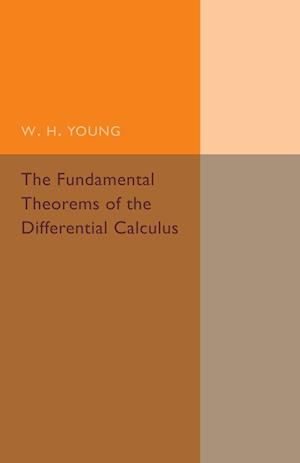 The Fundamental Theorems of the Differential Calculus