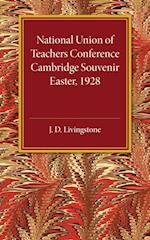 National Union of Teachers Conference Cambridge Souvenir