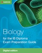 Biology for the IB Diploma Exam Preparation Guide Digital Edition