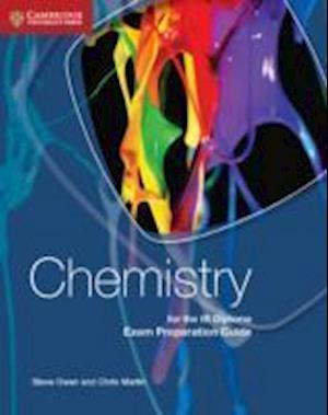 Chemistry for the IB Diploma Exam Preparation Guide