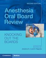 Anesthesia Oral Board Review