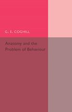 Anatomy and the Problem of Behaviour