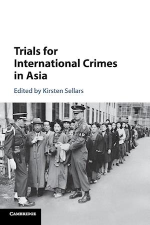 Trials for International Crimes in Asia