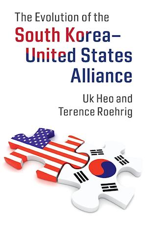 The Evolution of the South Korea–United States Alliance