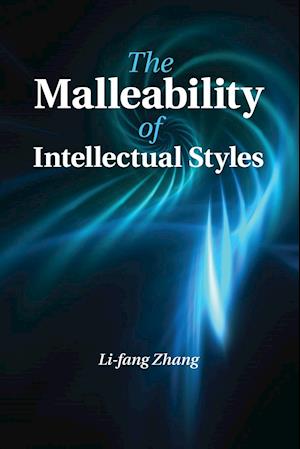 The Malleability of Intellectual Styles