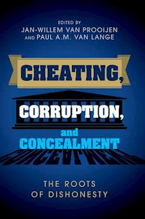 Cheating, Corruption, and Concealment