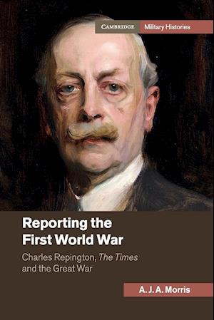 Reporting the First World War