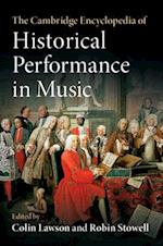 The Cambridge Encyclopedia of Historical Performance in Music