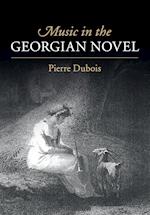 Music in the Georgian Novel