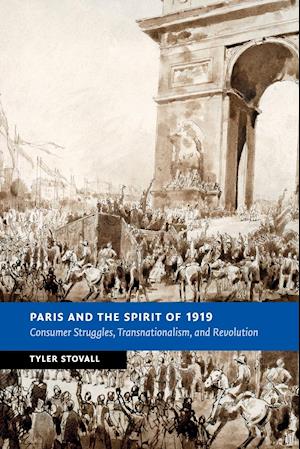 Paris and the Spirit of 1919