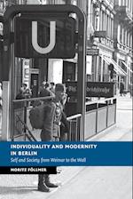 Individuality and Modernity in Berlin
